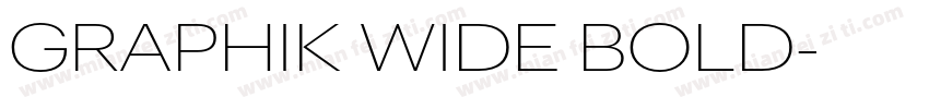 GRAPHIK WIDE BOLD字体转换